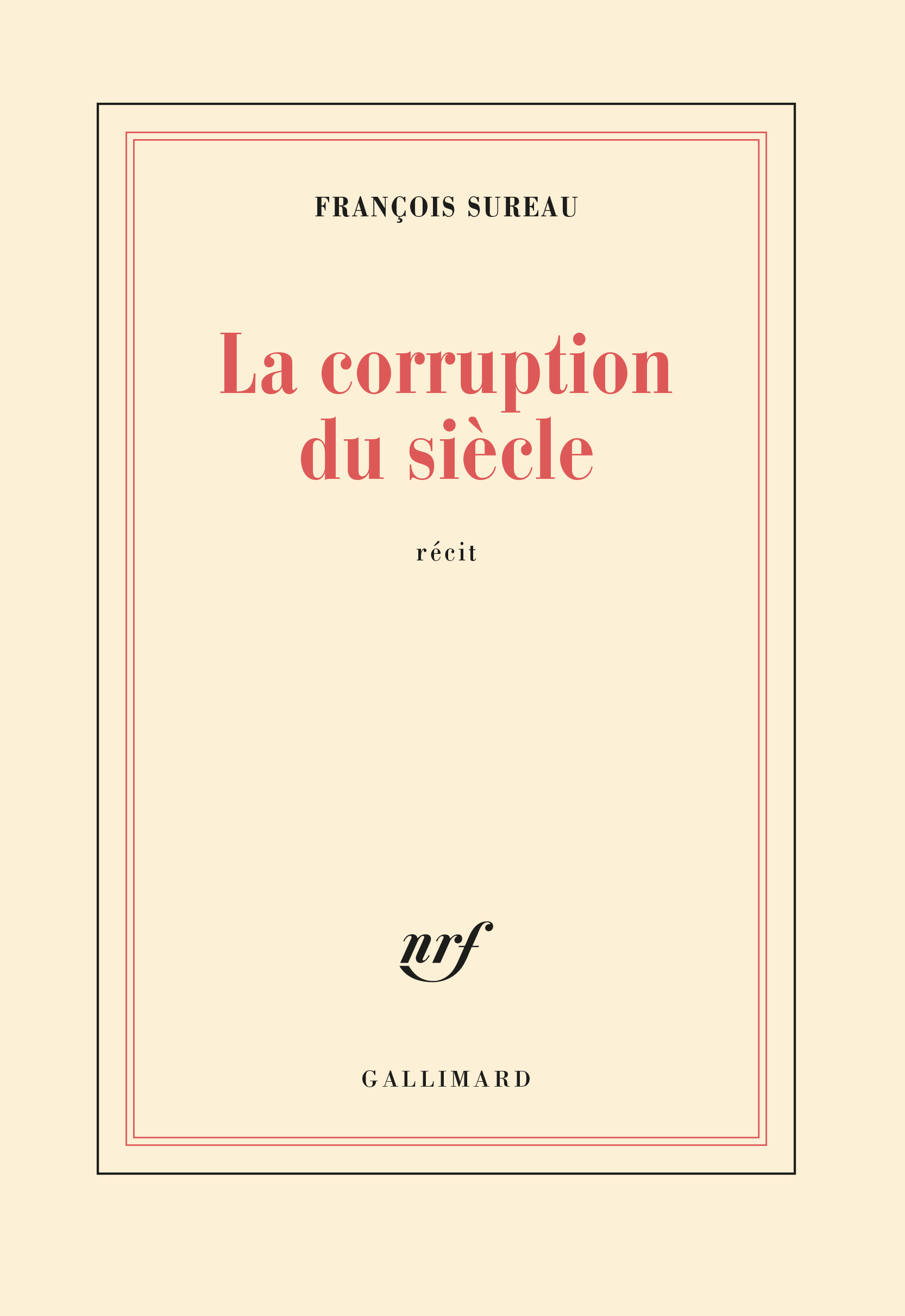 La corruption du siècle (9782070713868-front-cover)