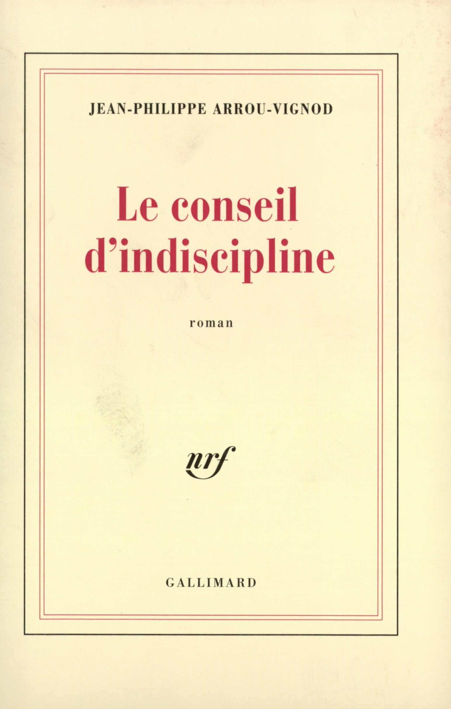 Le conseil d'indiscipline (9782070742462-front-cover)