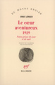 Le coeur aventureux (1929), Notes prises de jour et de nuit (9782070739196-front-cover)