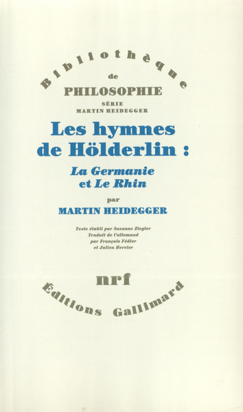Les Hymnes de Hölderlin : "La Germanie" et "Le Rhin" (9782070713110-front-cover)