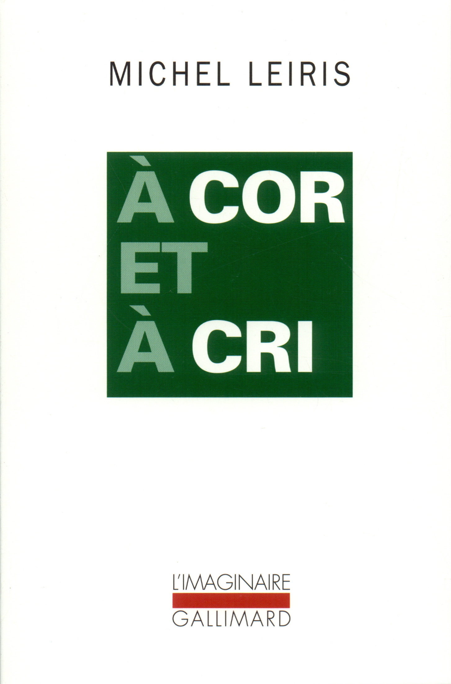 À cor et à cri (9782070759347-front-cover)