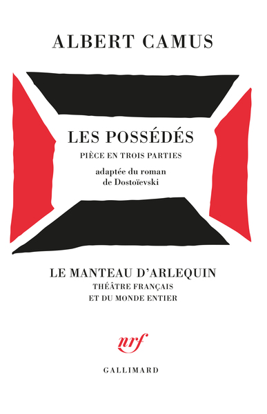 Les Possédés, Pièce en trois parties adaptée du roman de Dostoïevski (9782070702206-front-cover)