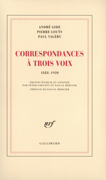 Correspondances à trois voix, (1888-1920) (9782070759101-front-cover)