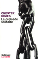 La croisade solitaire (9782070745890-front-cover)