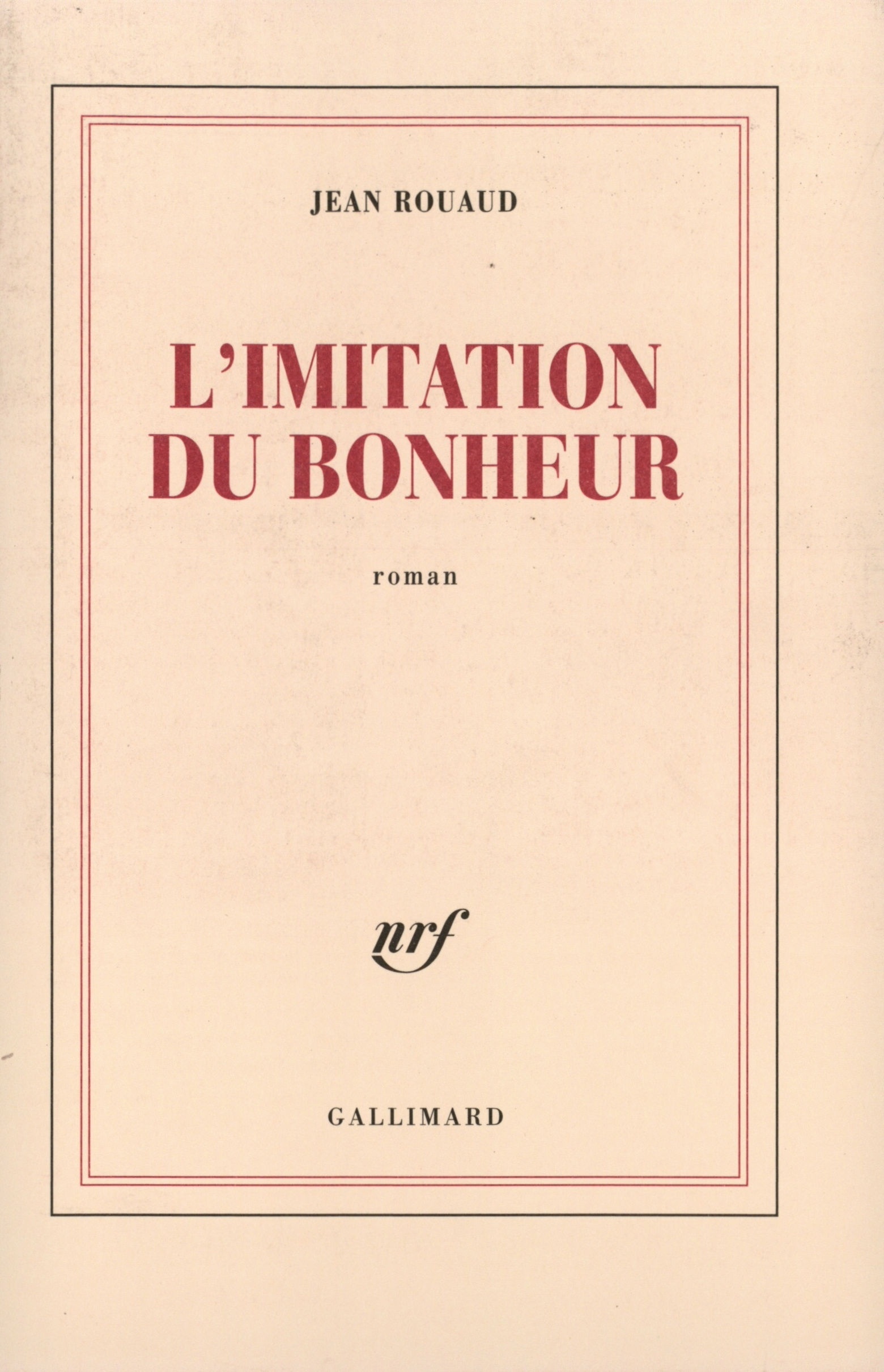 L'imitation du bonheur (9782070776238-front-cover)