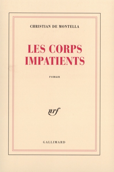 Les corps impatients (9782070741922-front-cover)