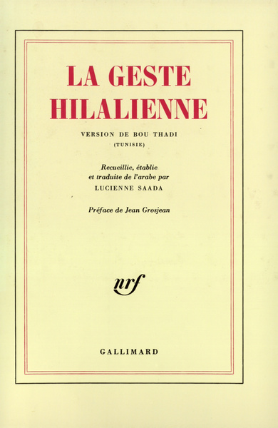 La Geste hilalienne, Version de Bou Thadi (Tunisie) (9782070701575-front-cover)