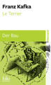 Le Terrier/Der Bau (9782070792610-front-cover)