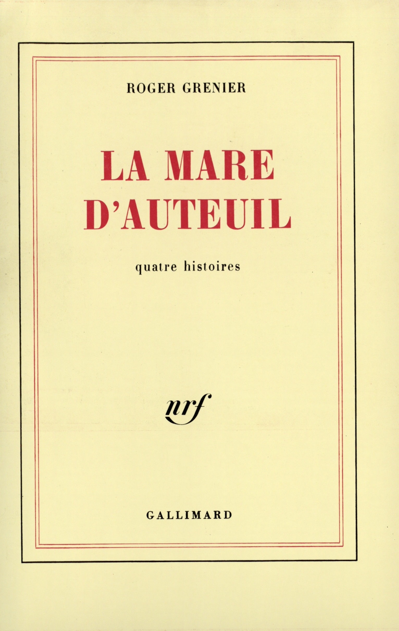 La mare d'Auteuil, Quatre histoires (9782070712700-front-cover)