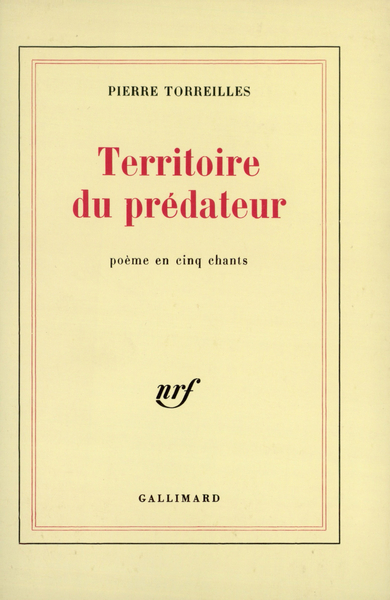 Territoire du prédateur, Poème en cinq chants (9782070700875-front-cover)