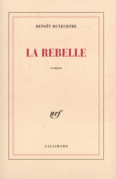 La Rebelle (9782070735006-front-cover)