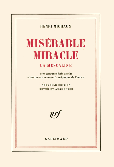 Misérable miracle, La mescaline (9782070709793-front-cover)