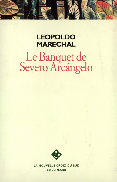 Le Banquet de Severo Arcángelo (9782070729388-front-cover)