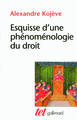 Esquisse d'une phénoménologie du Droit, Exposé provisoire (9782070785124-front-cover)