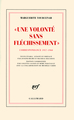 "Une volonté sans fléchissement", Correspondance 1957-1960 (9782070786329-front-cover)