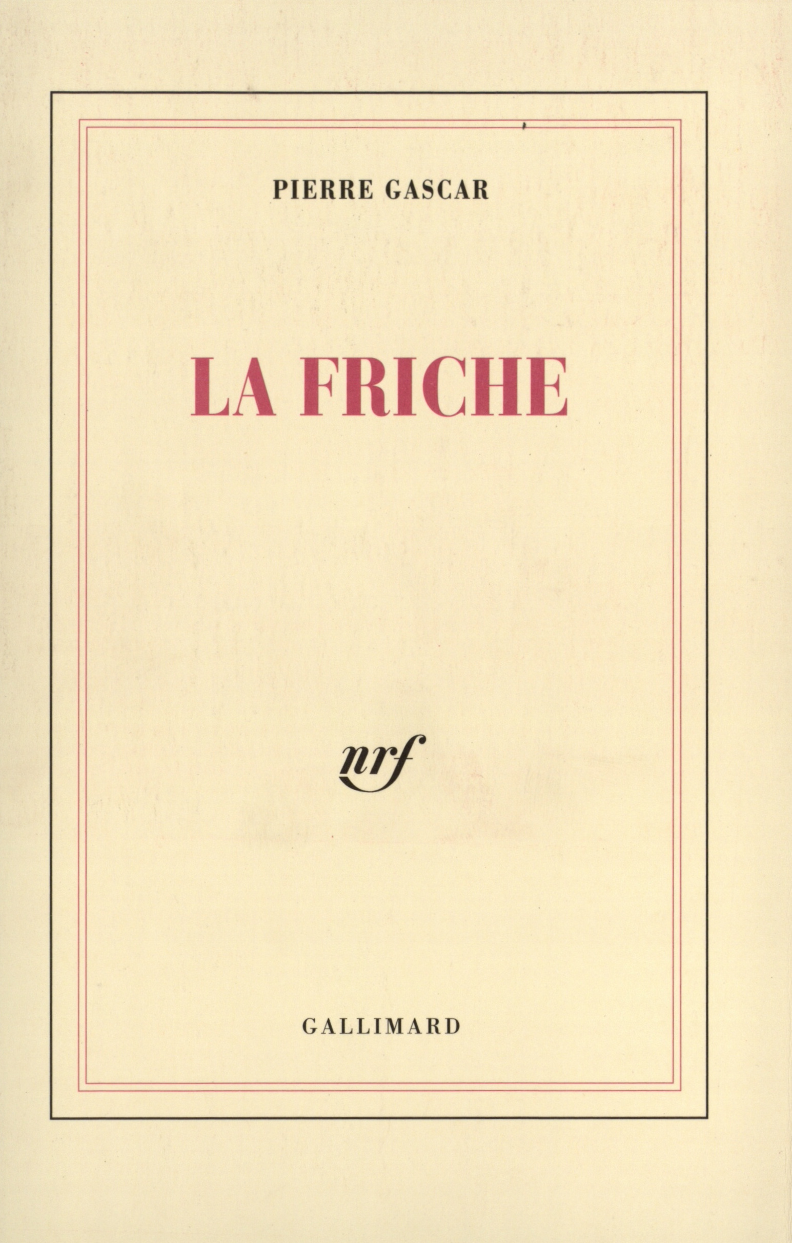 La Friche (9782070736089-front-cover)