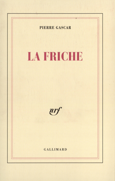 La Friche (9782070736089-front-cover)