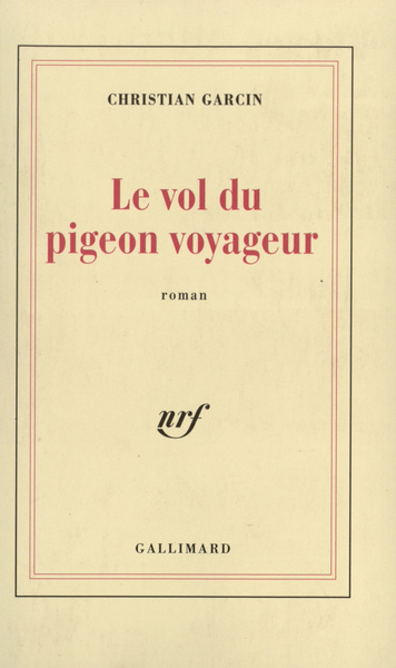 Le Vol du pigeon voyageur (9782070758784-front-cover)