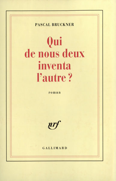 Qui de nous deux inventa l'autre ? (9782070713912-front-cover)