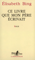 Ce livre que mon père écrivait (9782070741946-front-cover)