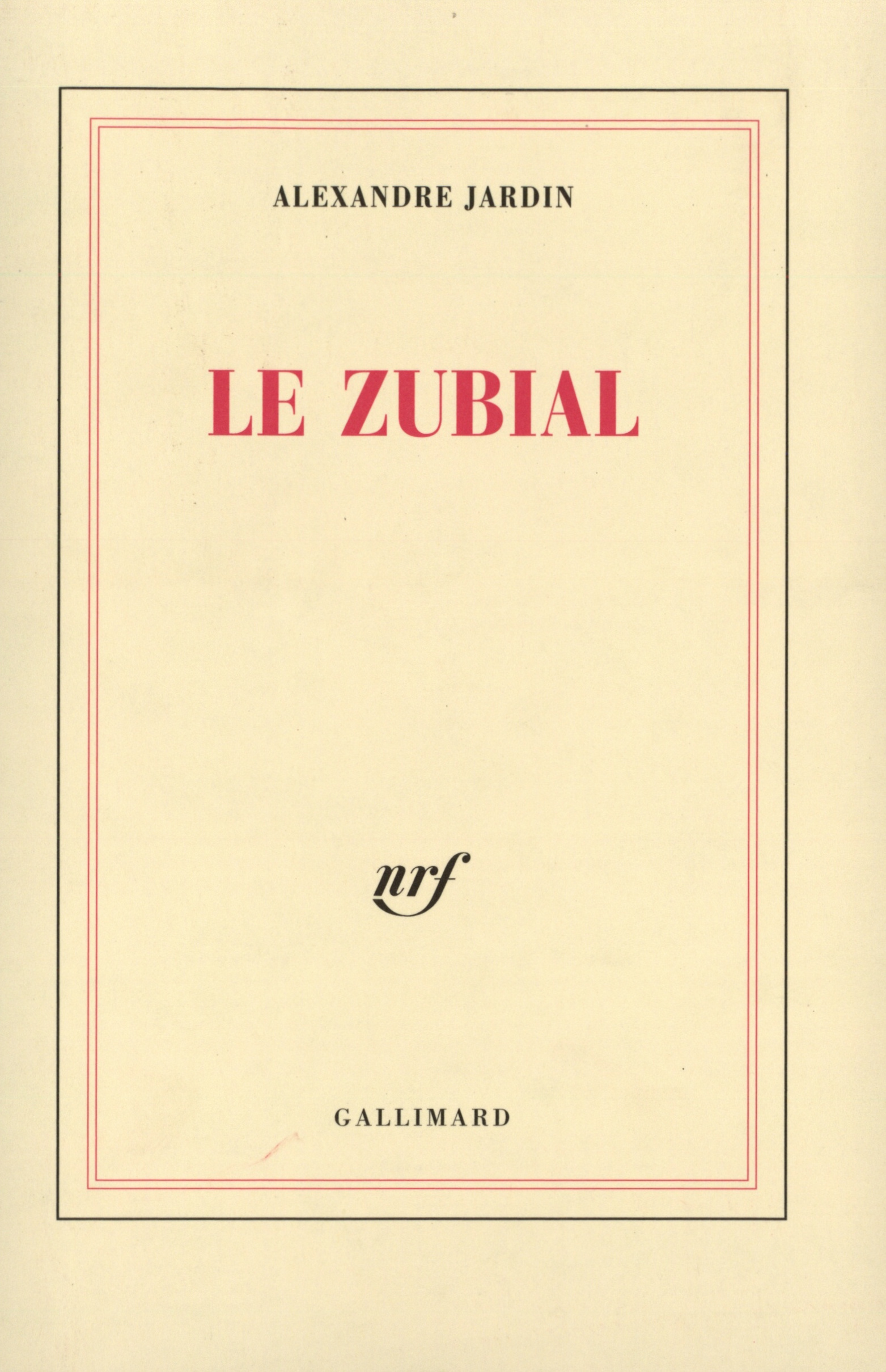 Le Zubial (9782070743865-front-cover)