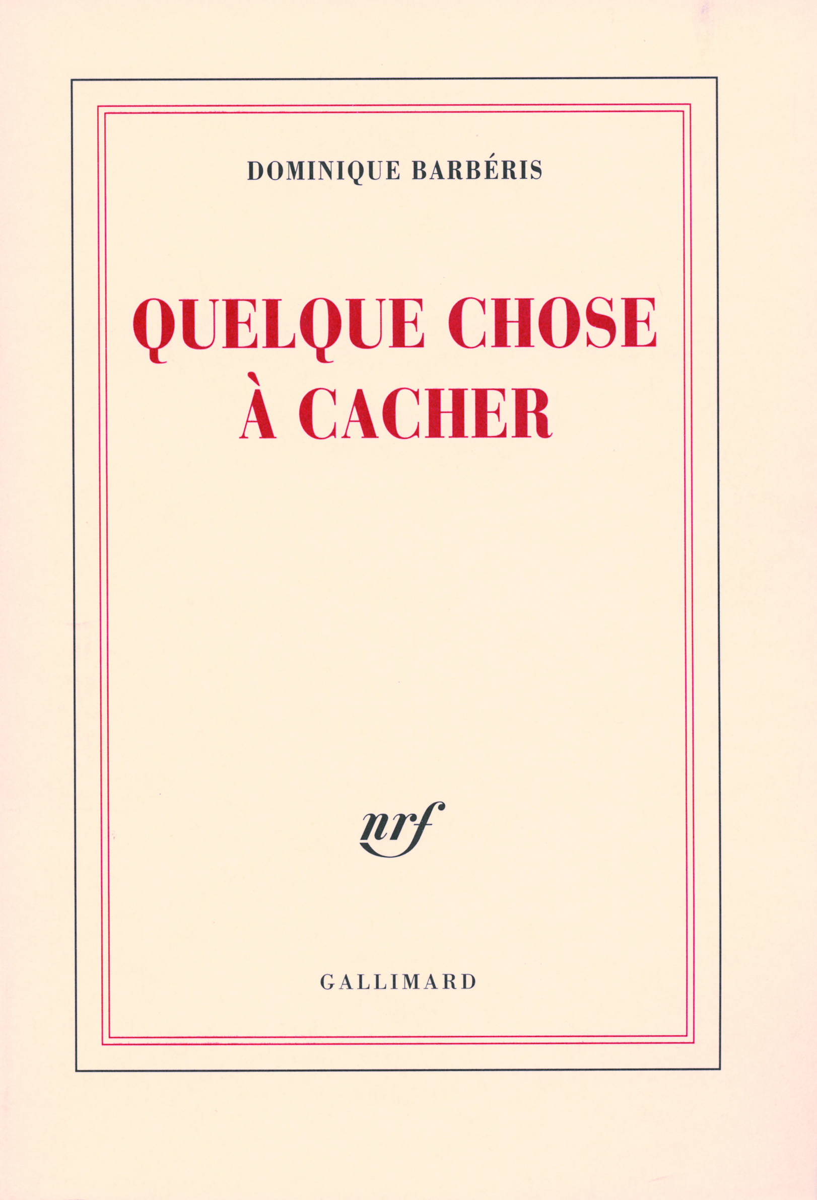 Quelque chose à cacher (9782070785759-front-cover)