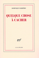 Quelque chose à cacher (9782070785759-front-cover)