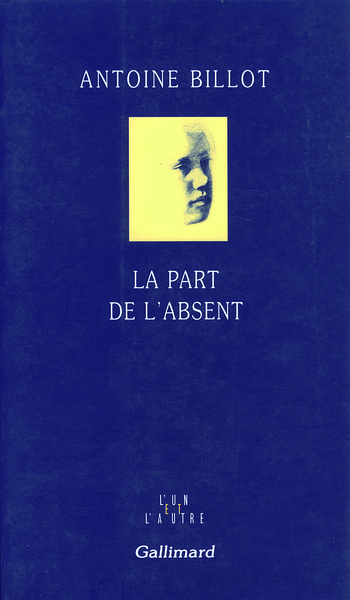 La Part de l'absent (9782070771653-front-cover)