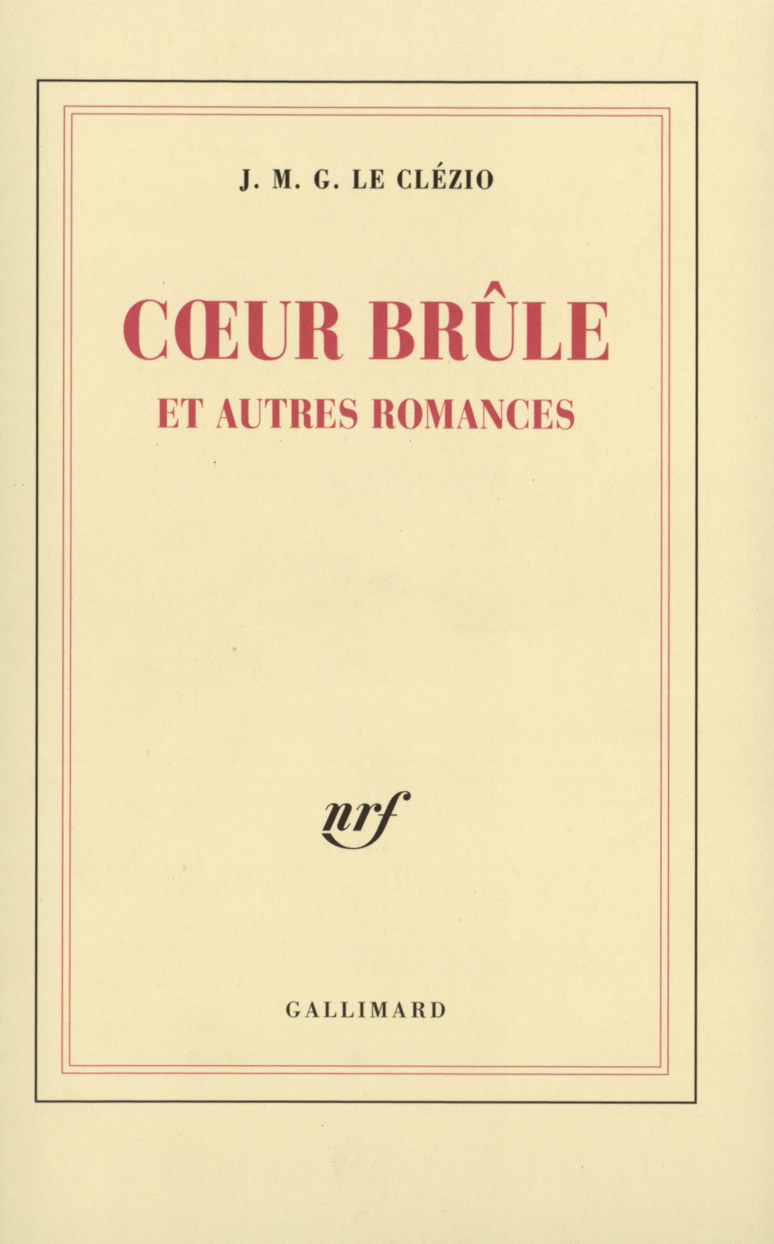 Coeur brûle et autres romances (9782070759804-front-cover)