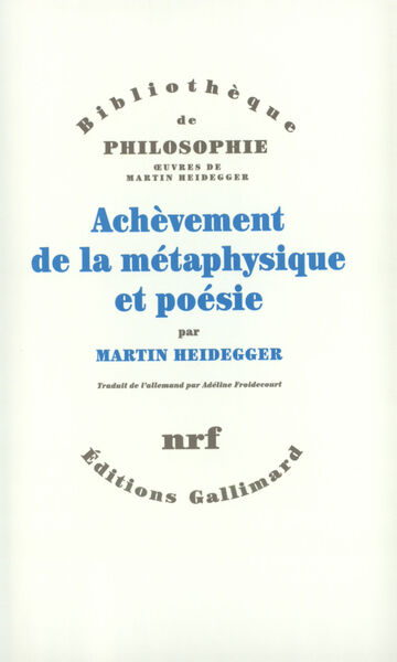 Achèvement de la métaphysique et poésie (9782070772889-front-cover)