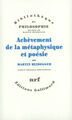 Achèvement de la métaphysique et poésie (9782070772889-front-cover)