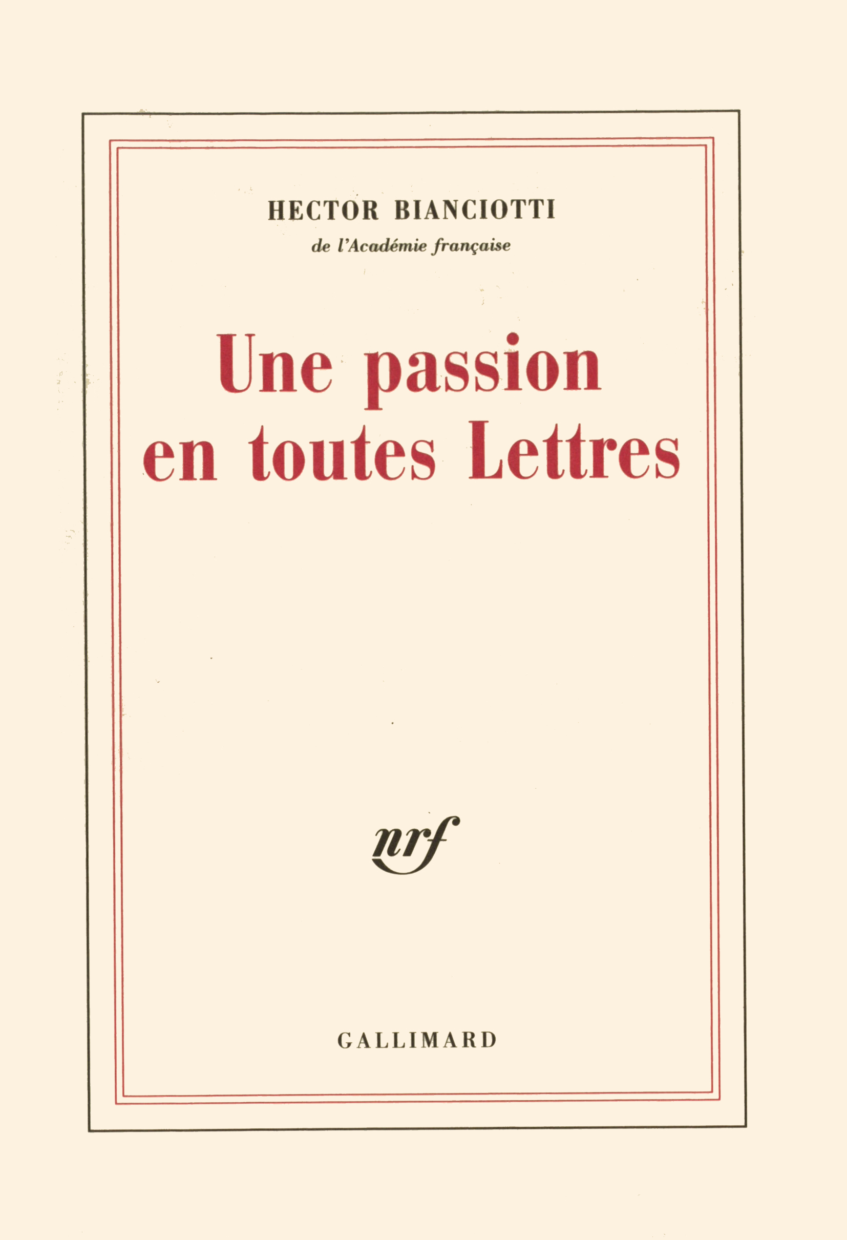 Une Passion en toutes Lettres (9782070761210-front-cover)