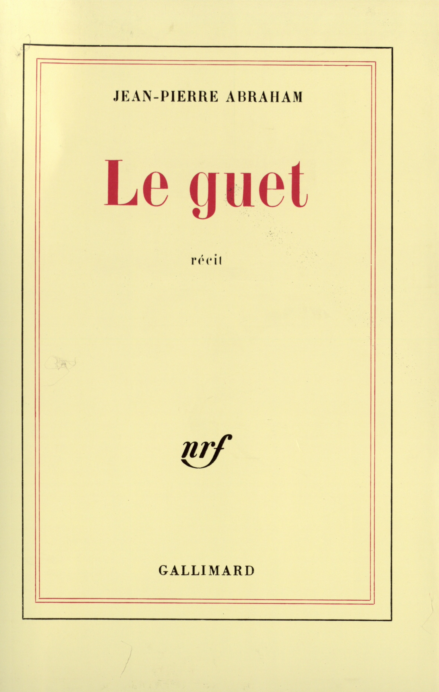 Le guet (9782070705665-front-cover)