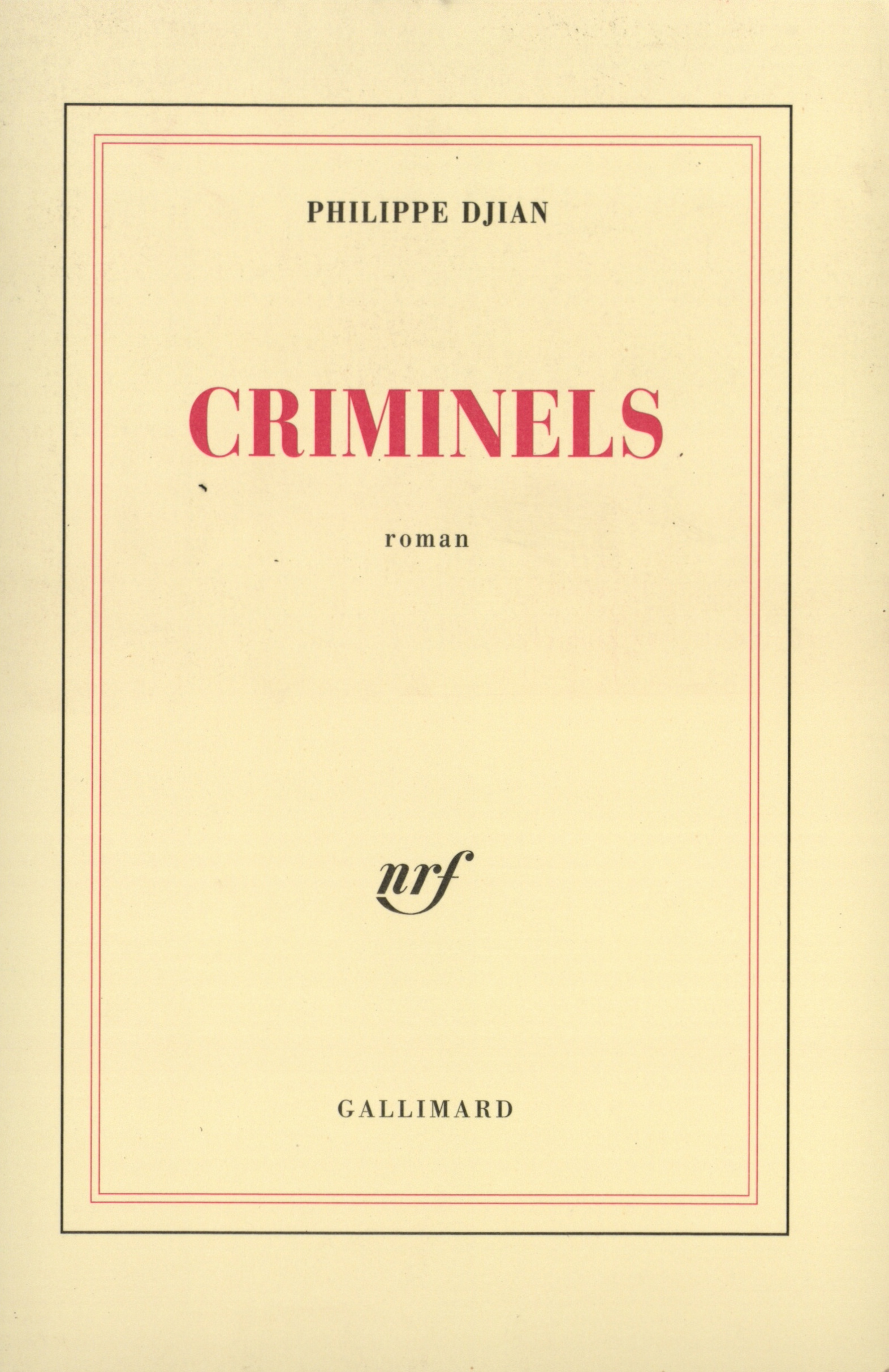 Criminels (9782070739226-front-cover)