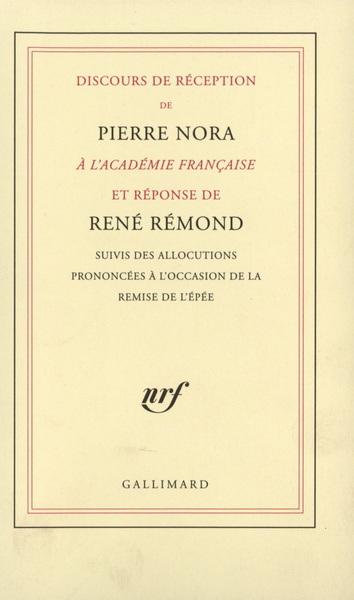 Discours de réception à l'Académie française et réponse de René Rémond (9782070767458-front-cover)