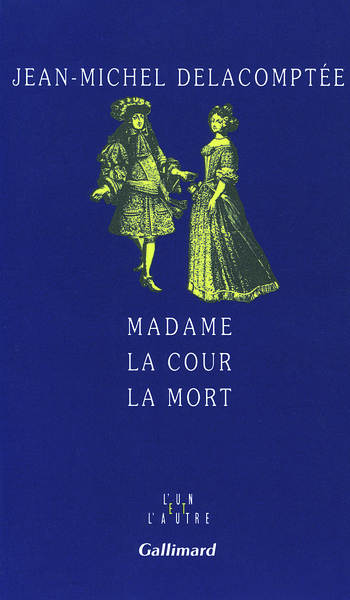 Madame la Cour la Mort (9782070727704-front-cover)