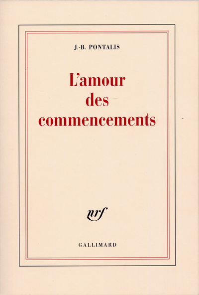 L'amour des commencements (9782070707867-front-cover)