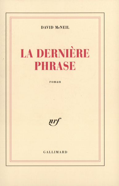 La Dernière Phrase (9782070755479-front-cover)