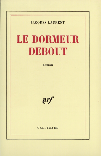 Le dormeur debout (9782070704965-front-cover)