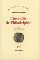 L'Incendie de Philadelphie (9782070732418-front-cover)