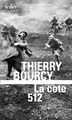 La cote 512, Une enquête de Célestin Louise, flic et soldat dans la guerre de 14-18 (9782070793624-front-cover)