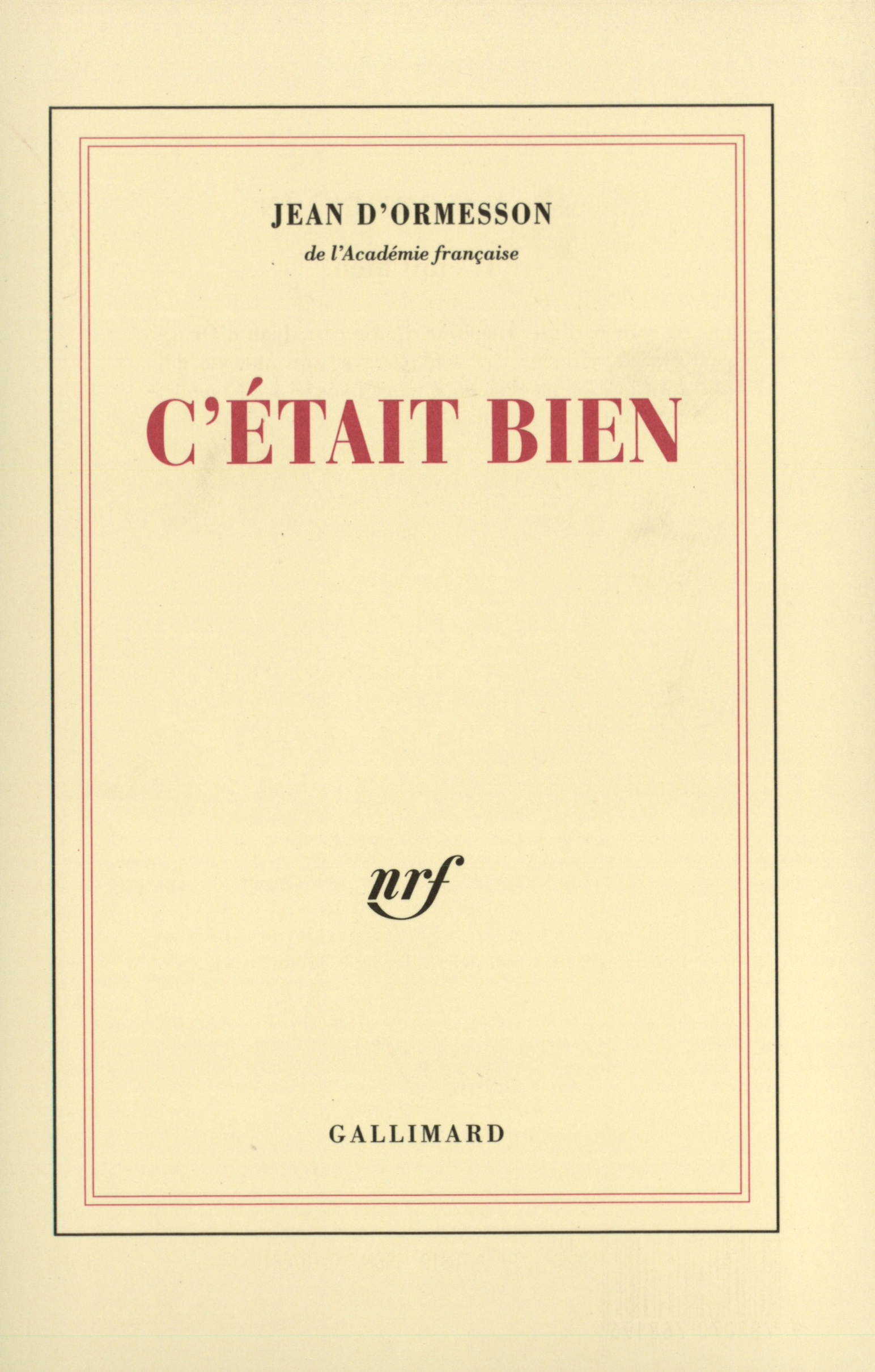 C'était bien (9782070768196-front-cover)