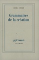 Grammaires de la création (9782070759415-front-cover)