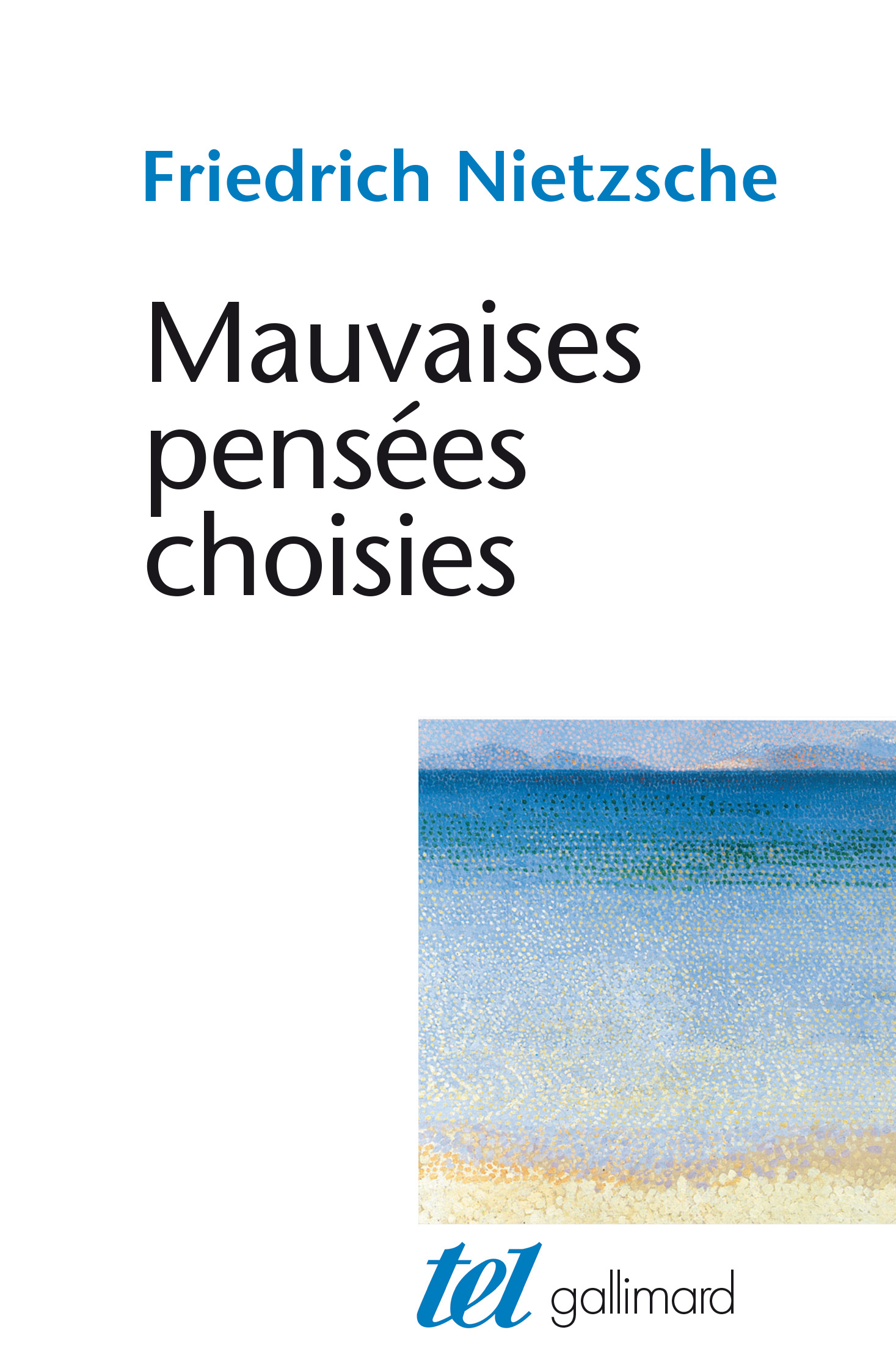 Mauvaises pensées choisies (9782070758333-front-cover)