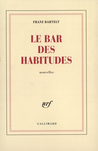 Le bar des habitudes (9782070775712-front-cover)