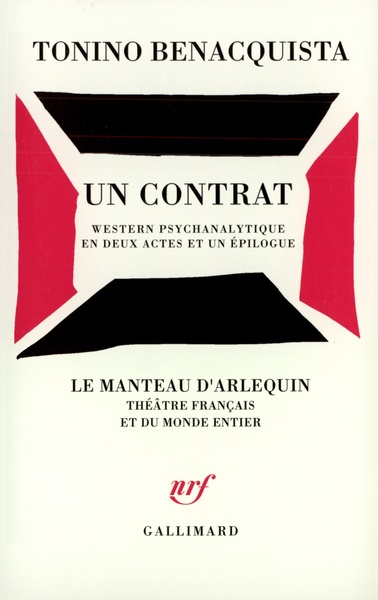 Un Contrat, Western psychanalytique en deux actes et un épilogue (9782070764631-front-cover)