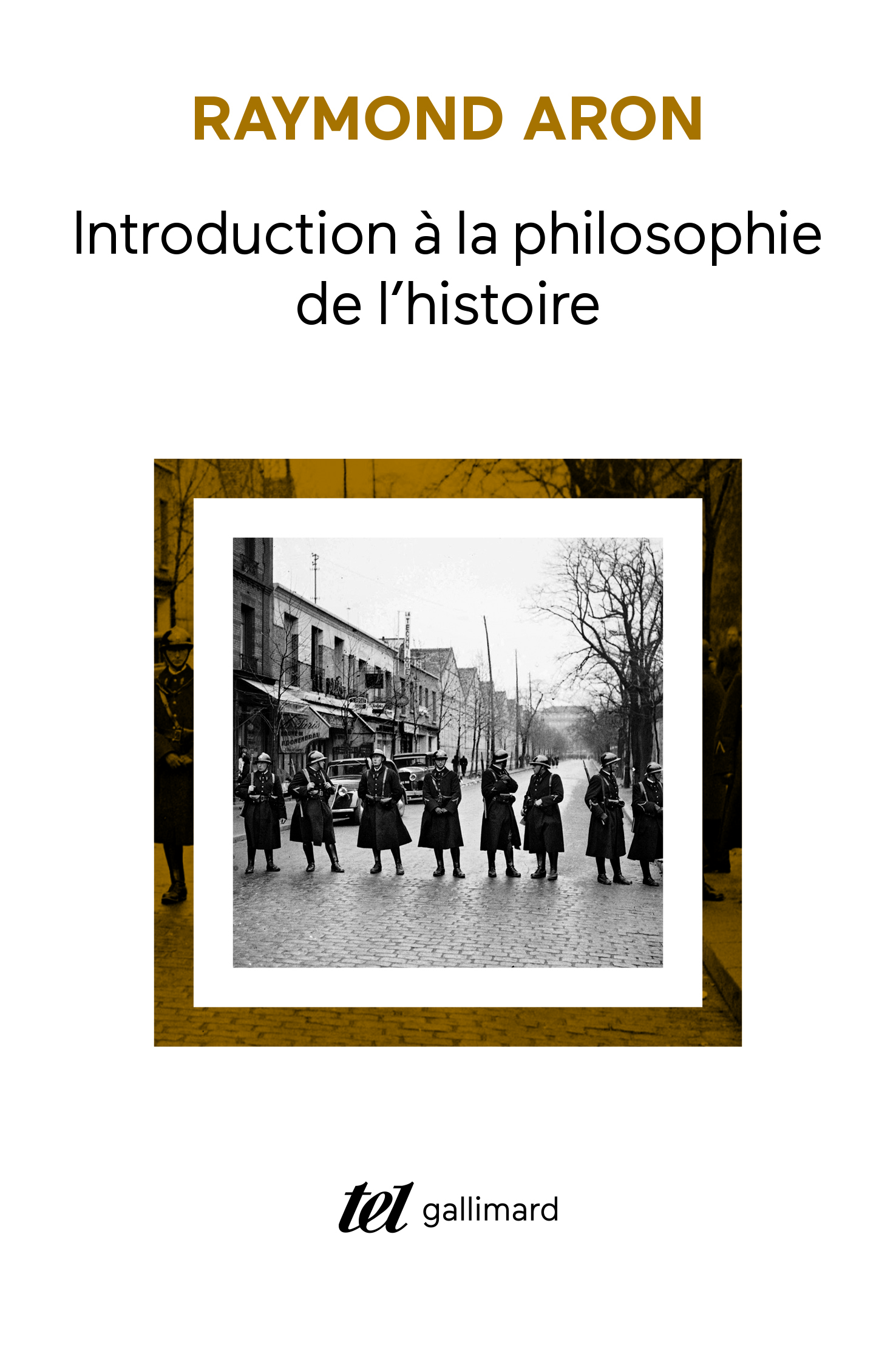 Introduction à la philosophie de l'histoire, Essai sur les limites de l'objectivité historique (9782070723539-front-cover)
