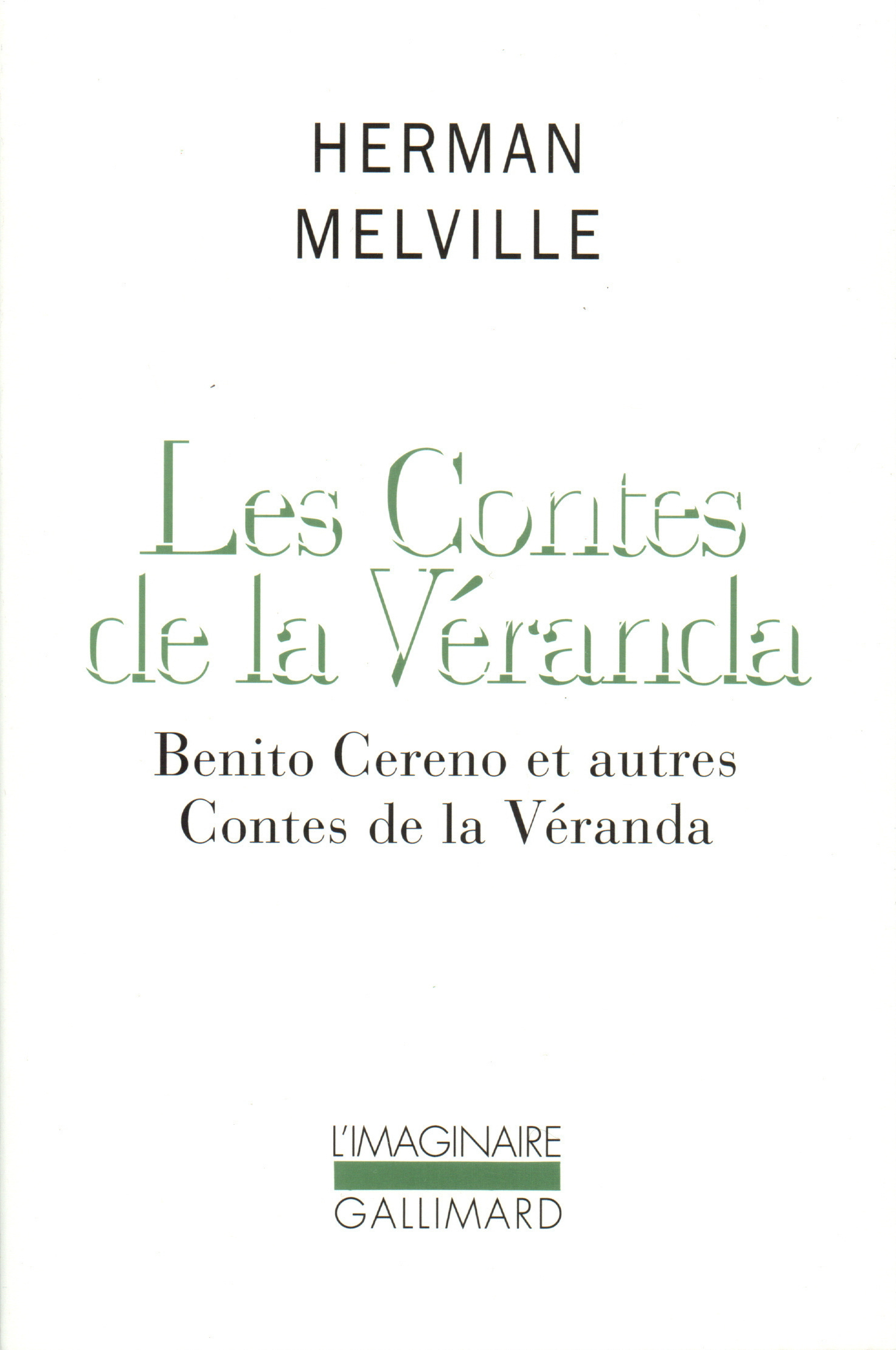 Les Contes de la Véranda, Benito Cereno et autres Contes de la Véranda (9782070740260-front-cover)