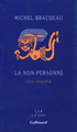 La Non-Personne, Une enquête (9782070757930-front-cover)
