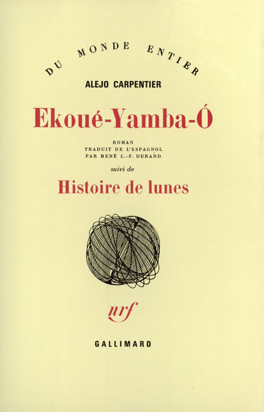 Ekoué-Yamba-O / Histoire de lunes (9782070712281-front-cover)